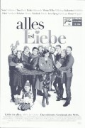 13164: alles ist Liebe ( Markus Goller ) Nora Tschirner, Tom Beck, Heike Makatsch, Wotan Wilke Möhring, Katharina Schüttler, Fahri Yardim, Christian Ulmen, Friedrich Mücke, Inez Bjorg David, Elmar Wepper, Jannis Niewöhner, Bernd Herzsprung, Violetta Schur