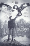 13391: Wie Brüder im Wind ( Geraldo Olivares, Otmar Penker ) Jean Reno, Tobias Moretti, Manuel Camacho, Eva Kuen