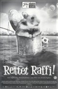 13425: Rettet Raffi ! ( Arend Agthe ) Nicolaus von der Recke, Sophie Lindenberg, Philipp Schmitz Elsen, Henriette Heinze, Bettina Kupfer, Albert Kitzl, Martin Dudeck, Claes Bang, Josef Ostendorf, Dirk Martens,