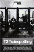 13608: T2 Trainspotting ( Danny Boyle ) Ewan McGregor, Ewen Bremner, Jonny Lee Miller, Robert Carlyle, Anjela Nedyalkova, Steven Robertson, John Kazak, Shirley Henderson,