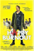 13669: Happy Burnout ( Andre Erkau ) Wotan Wilke Möhring, Anke Engelke, Julia Koschitz, Michael Wittenborn, Kostja Ullmann, Torben Liebrecht,