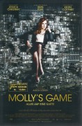 13801: Mollys Game ( Aaron Sorkin ) Jessica Chastain, Idris Elba, Kevin Kostner, Michael Cera, Jeremy Strong, 