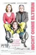 13858: Nicht ohne Eltern ( Momo ) ( Vincent Lobelle ) Christian Clavier, Catherine Frot, Sebastien Thiery, Pascale Arbillot,