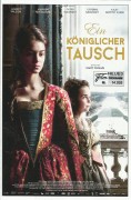 14033: Ein königlicher Tausch ( Marc Dugain ) Lambert Wilson, Anamaria Vartolomei, Olivier Gourmet, Catherine Mouchet, Kacey Mottet Klein, Igor van Dessel, Juliane Lepoureau, Maya Sansa, Andrea Ferreol, Patrick Descamps, Thomas Mustin, Gwendolyn Gourvenec