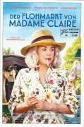 14081: Der Flohmarkt von Madame Claire ( Julie Bertuccelli ) Catherine Deneuve, Chiara Mastroianni, Alice Taglioni, Laure Calamy, Samir Guesmi, Olivier Rabourdin, Johan Leysen, Colomba Giovanni, Simon Thomas, Mona Goinard, Joseph Flammer, Lewine Weber-Mon