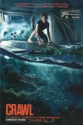 14153: CRAWL ( Alexandre Aja ) Kaya Scodelario, Barry Pepper, Morfydd Clark, Ross Anderson, Jose Palma, George Somner, Anson Boon, Ami Metcalf, Tina Pribicevic, Srna Vasiljevic, Cso-Cso, Colin McFarlane, Annamaria Serda, Savannah Steyn, Jovana Dragas