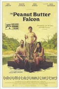 14226: Peanut Butter Falcon ( Tyler Nilson ) Shia LaBeouf, Dakota Johnson, Zack Gottsagen, John Hawkes, Thomas Haden Church, Bruce Dern, Jon Bernthal, Yelawolf, Jake Roberts, Mick Foley, Michael Berthold, Deja Dee, Wayne Dehart, Lee Spencer