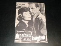 1475: Keinen Groschen für die Ewigkeit (Michael Curtiz) William Holden, Nancy Olson, Frank Livejoy, Gene Evans, Dick Wesson, Paul Picerni, Katherine Warren, Ross Ford, Ron Hagerthy, Mario Siletti, Argentina Brunetti, Amelia Cova