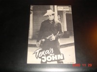 2686: Texas John ( Harry Keller ) Tom Tyron,  Robert Middleton, Norma Moore, Harry Carey jr.