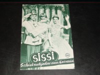 658: Sissi, Schicksalsjahre einer Kaiserin (Ernst Marischka) Romy Schneider, Karlheinz Böhm, Magda Schneider, Gustav Knuth, Uta Franz, Vilma Degischer, Senta Wengraf, Walther Reyer, Josef Meinrad, Erich Nikowitz, Karl Fochler, Hans Ziegler, Klaus Knuth