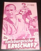 734: Die Salzburgerische Erbschaft (Helmut Weiss) Margit Saad, Bruce Low, Carl Wery, Susi Nicoletti, Arnold Schröder, Franziska Kinz