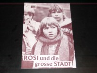 7692: Rosi und die grosse Stadt,  Rosemarie Schindler,