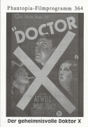 364: Der geheimnisvolle Doctor X ( Michael Curtiz ) Lionell Atwill, Fay Wray, Lee Tracy, Preston Foster, John Wray,