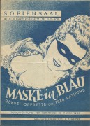 Maske in Blau ( Manfred Hoffmann ) Heinz Schicketanz, Richard Sallaba, Oskar Hugelmann, Manfred Hoffmann, Martha Hiebner, Lotte Elwen, Paul Olmühl, Harald Junk, Paul Göttler, Ferry Hecht, Ferry von Farrar, Rudolf Tesas, Forst Fr., Karl Lüttgen