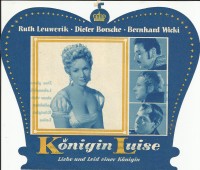 Königin Luise - Liebe und Leid einer Königin ( Wolfgang Liebeneiner ) Rene Deltgen, Hans Nielsen, Peter Arens, Charles Regnier, Margarete Haagen, Friedrich Domin, Alexander Golling