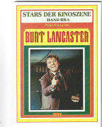 Stars der Kinoszene Band 68: A Burt Lancaster