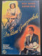 287: Der kleine Grenzverkehr ( Hans Deppe ) Willy Fritsch, Hertha Feiler, Heinz Salfner, Hilde Sessak, Charlott Daudert, Peter Widmann, Hans Leibelt, Hans Richter, 