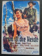289: Grün ist die Heide ( Hans Deppe ) Sonja Ziemann, Rudolf Prack, Maria Holst, Willy Fritsch, Hans Stüwe, Oskar Sima, Otto Gebühr, Hans Richter,