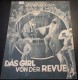 835: a: Das Girl von der Revue ( Richard Eichberg )  Dina Gralla, Werner Fuetterer, Julius Falkenstein, Max Hansen, Albert Paulig, Emmy Wyda, Valery Boothby, Else Reval,