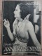 840: a: Anna Karenina ( Leo N. Tolstoi ) ( Edmund Goulding ) Greta Garbo, John Gilbert, Brandon Hurst, George Fawcett, Emily Fitzroy, 