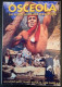 758: Osceola - Die rechte Hand der Vergeltung ( Konrad Petzold ) Gojko Mitic, Horst Schulze, Jurie Darie, Karin Ugowski, Kati Bus, Pepa Nikolova, Aubrey Pankey,