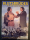 825: Blutsbrüder - Zwischen Leben und Tod ( Werner W. Wallroth ) Dean Reed, Gojko Mitic, Gisela Freudenberg, Jörg Panknin, Cornel Ispas, Toma Dimitriu, Jurie Darle,