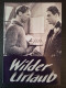 713: Wilder Urlaub ( Franz Schnyder ) Robert Troesch, Robert Freitag, Paul Hubschmid, Adolf Manz, Elfriede Volker, Bethli Rutishauser, Sylva Denzier, 
