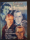 724: Schuss um Mitternacht ( Hans H. Zerlett ) Mady Rahl, Alice Treff, Ida Wüst, Hilde Hildebrand, Jakob Tiedtke, Albert Matterstock, Theo Lingen, Joe Stöckel, Max Gülstorff, 