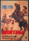 1244: Montana ( Ray Enright ) Errol Flynn, Alexis Smith, Szöke Szakall, Douglas Kennedy, James Brown, Ian MacDonald, Charles Irwin, Paul E. Burns, Tudor Owen, Lester Matthews