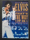 358: Elvis "thats the way it is" Elvis Presley,