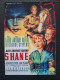 446: Mein großer Freund Shane ( George Stevens ) Alan Ladd, Jean Arthur, Van Heflin, Brandon De Wilde, Jack Palance, Ben Johnson, Ellen Corby, Edgar Buchanan, Emile Meyer, Elisha Cook Jr., Douglas Spencer, John Dierkes, Paul McVey, Edith Evanson,