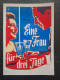 658: Eine Frau für drei Tage ( Fritz Kirchhoff )  Hannelore Schroth, Carl Raddatz, Ursula Herking, Charlotte Witthauer, Werner Scharf, Maria Zidek, Erich Dunskus,