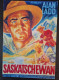 784: Saskatschewan ( Raoul Walsh ) Alan Ladd, Shelley Winters, Robert Douglas, Hugh O´Brian, Jay Silverheels
