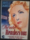 1081: Ihr erstes Rendezvous ( Premier rendez-vous ) ( Henri Decoin ) Danielle Darrieux, Rosine Luguet, Gabrielle Dorziat, Suzanne Dehelly, Fernand Ledoux, Jean Tissier, Louis Jourdan, Daniel Gelin, Georges Marchal,