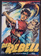 1254: Der Rebell ( Jacques Tourneur ) Burt Lancaster, Robert Douglas, Frank Allenby, Virginia Mayo, Aline MacMahon, Nick Cravat, Rudi Gordon Gebert