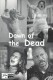 11239: Dawn of the Dead ( Zack Snyder ) Sarah Polley, Ving Rhames, Jake Weber, Mekhi Phifer, Ty Burrell, Michael Kelly, Kim Poirier, Lindy Booth, Kevin Zegers, Matt Austin, Boyd Banks, Jayne Eastwood, Matt Frewer, Inna Korobkina, Hannah Lochner