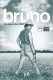 12143: Brüno ( Dan Mazer ) Sacha Baron Cohen, Alice Evans, Candice Cunningham, Trishelle Cannatella, Sandra Seeling, Ben Youcef, Emerson Brooks, David Hill, Alexander von Roon, Tom Yi, Amy Tiehel, Kea Könneker, Elton John
