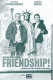 12229: Friendship ( Markus Goller ) Matthias Schweighöfer, Friedrich Mücke, Alicia Bachleda, Chris Browning, Kevin Rankin, Todd Stashwick, Martin Ewens, Dwayne Adfway, Kirsten Block, Peter Macon, Gitta Schweighöfer, Michael Schweighöfer, Gerald Brodin