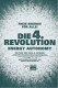 12279: Die 4. Revolution - Energy Autonomy ( Carl - A. Fechner )