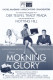 12399: Morning Glory ( Roger Michell ) Rachel McAdams, Harrison Ford, Diane Keaton, Jeff Goldblum, Patrick Wilson, Vanessa Aspillaga, John Pankow, Linda Powell, Mike Hydeck, Patti D´Arbanville, J. Elaine Marcos, Matt Malloy