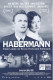 12413: Habermann - Eine Liebe im Schatten des Krieges ( Juraj Herz ) Mark Waschke, Karel Roden, Hannah Herzsprung, Ben Becker, WIlson Gonzalez Ochsenknecht, Franziska Weisz, Zuzana Kronerovä, Radek Holub, Jan Hrusinsky, Andrej Hryc, Jaromir Dulava