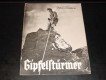 1958: Gipfelstürmer ( Franz Schmid Bezwinger Matterhorn N. )