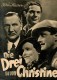 2486: Die Drei um Christine ( Hans Deppe ) Maria Andergast,  Hans Söhnker, Fritz Kampers, Gustav Waldau,
