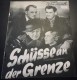 1989: Schüsse an der Grenze ( J. A. Hübler - Kahla ) Peter Erkelenz, Peter Voß, Carla Bartheel, Bernhard Goetzke, Carl Auen, Franz Schönemann, Oskar Sabo, Gerhard Dammann, Eugen Rex, Fritz Kampers, Grete Reinwald, 