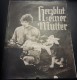 995: Herzblut einer Mutter ( Louis Gasnier ) Lowell Sherman, Jane Novak, Huntlay Gordon, Natalie Kingston