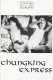 122: Chungking Express ( Wong Kar - wai ) Brigitte Lin Chin-hsia, Takeshi Kaneshiro, Tony Leung Chiu-wai, Faye Wang, Valerie Chow