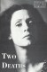 133: Tow Deaths ( Nicolas Roeg ) Michael Gambon, Sonia Braga, Patrick Malahide, Nickolas Grace, Ion Caramitru, John Shrapnel, Sevilla Delofski, Matthew Terdre,Lisa Orgolini, Niall Refoy, Karl Tessler