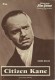 6140: Citizen Kane,  Orson Welles, Agnes Moorehead, Joseph Cotten, Ray Collins, Harry Shannon, Ruth Warrick,