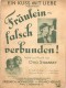 Fräulein falsch verbunden ( Otto Stransky ) Magda Schneider, Sisters Ree Bertin / Ein Kuss mit Liebe ...