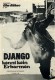 8044: Django kennt kein Erbarmen ( Pochi Dollari Per Django ) ( Leon Klimovski ) Anthony Steffen, Frank Wolff, Gloria Osuna, Thomas Moore, Jose Luis Lluch, Alfonso Rojas, 